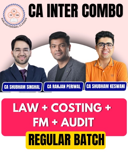 CA Inter Cost And Management Accounting & FM & Law & Audit (Regular Batch) SS&SK